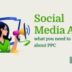 Social media ads -what you need to know about PPC when you’re starting out